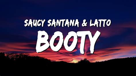 look at that booty song|booty ft latto lyrics.